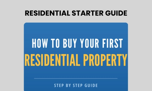Buy Your First Residential Property Guide